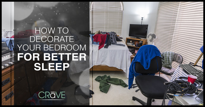 How To Decorate Your Bedroom For Better Sleep